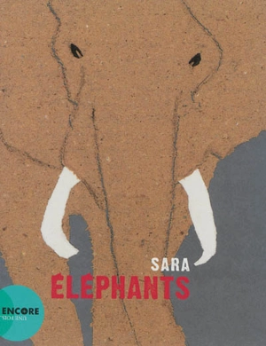 Eléphants - Sara