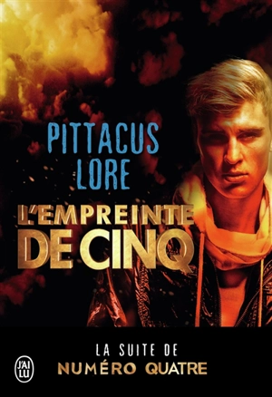 L'empreinte de cinq - Pittacus Lore