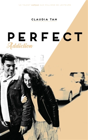 Perfect addiction - Claudia Tan