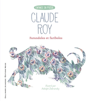 Farandoles et fariboles - Claude Roy