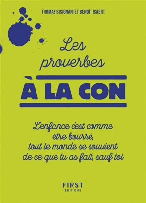 Les proverbes à la con - Thomas Bisignani