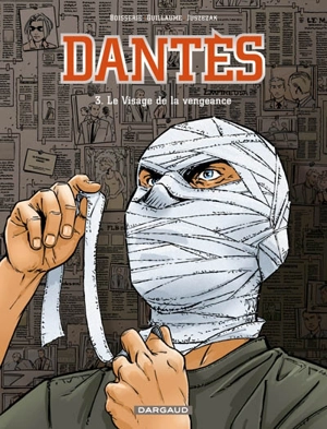 Dantès. Vol. 3. Le visage de la vengeance - Pierre Boisserie