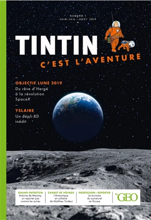 Tintin, c'est l'aventure, n° 1. Objectif Lune 2019 - Bernard Yslaire