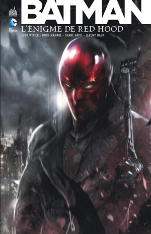 Batman : l'énigme de Red Hood - Judd Winick