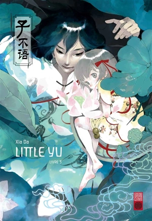 Little Yu. Vol. 3 - Da Xia