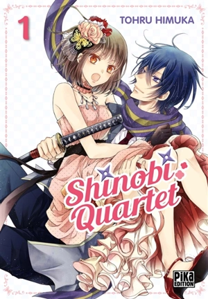 Shinobi quartet. Vol. 1 - Tooru Himuka