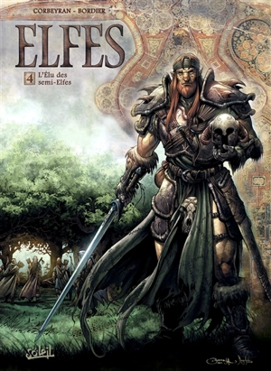 Elfes. Vol. 4. L'élu des semi-elfes - Corbeyran