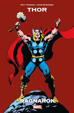 Thor : Ragnarok - Roy Thomas