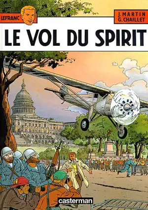 Lefranc. Vol. 13. Le vol du Spirit - Jacques Martin