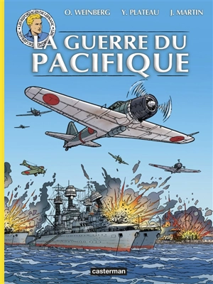 Les reportages de Lefranc. La guerre du Pacifique - Jacques Martin