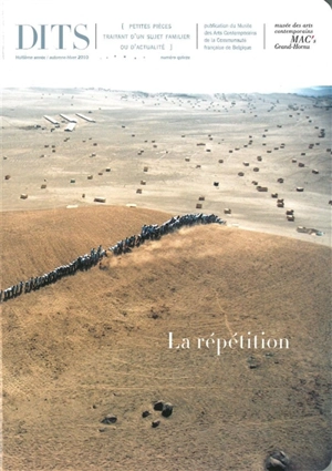 Dits, n° 15. La répétition