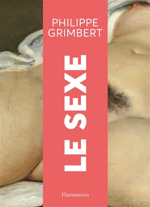 Le sexe - Philippe Grimbert