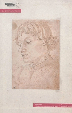 L'album des Disegni di A. Pollaiuolo (?) 1429-1498 - Antonio del Pollaiolo