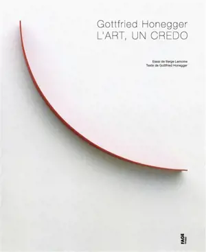 L'art, un credo - Gottfried Honegger