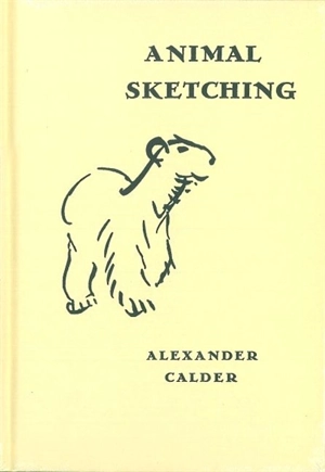 Animal sketching en fac-similé. Facsimile of Animal sketching - Alexander Calder