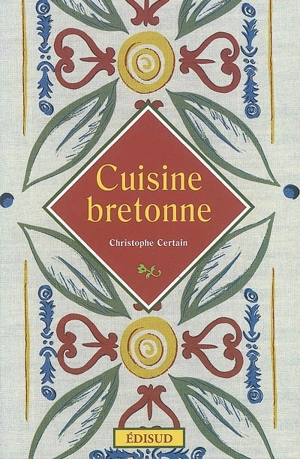 Cuisine bretonne - Christophe Certain