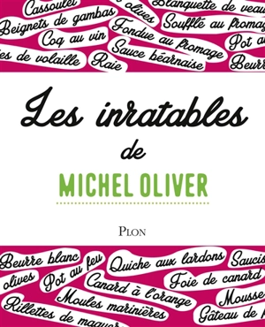 Les inratables de Michel Oliver - Michel Oliver