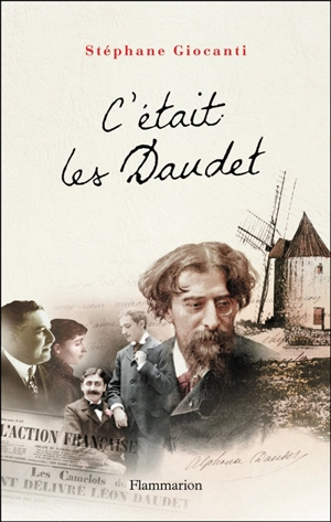 C'était les Daudet - Stéphane Giocanti