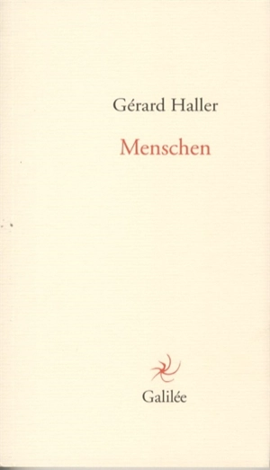 Menschen - Gérard Haller