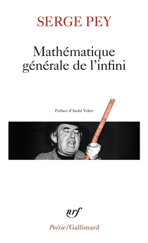 Mathématique générale de l'infini - Serge Pey