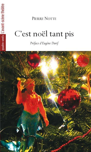 C'est Noël tant pis - Pierre Notte