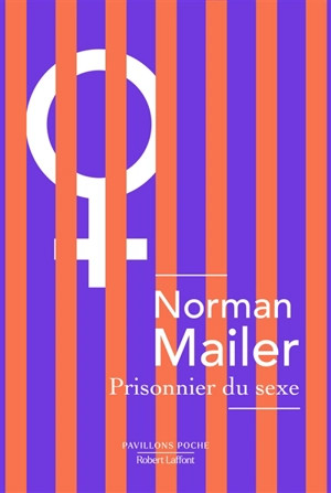 Prisonnier du sexe - Norman Mailer