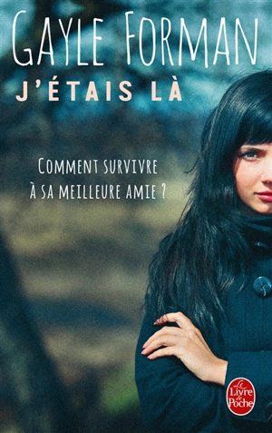 J'étais là - Gayle Forman