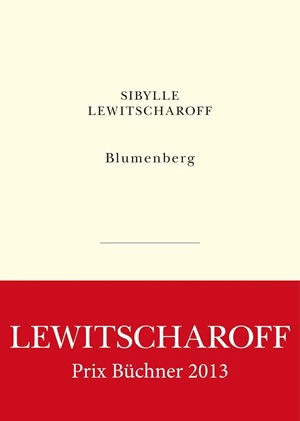 Blumenberg - Sibylle Lewitscharoff