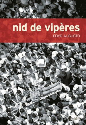 Nid de vipères - Edyr Augusto