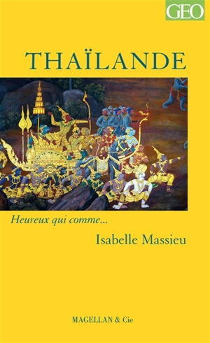 Thaïlande : récit - Isabelle Massieu