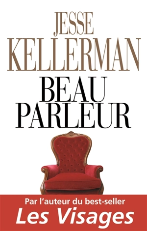 Beau parleur - Jesse Kellerman