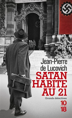 Satan habite au 21 - Jean-Pierre de Lucovich