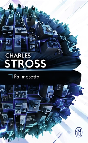 Palimpseste - Charles Stross