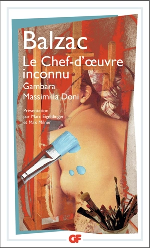 Le chef-d'oeuvre inconnu. Gambara. Massimilla Doni - Honoré de Balzac