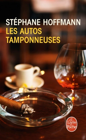 Les autos tamponneuses - Stéphane Hoffmann