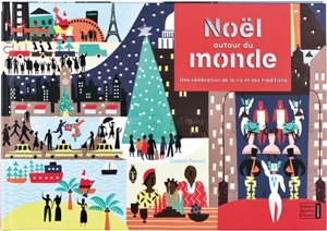 Noël autour du monde : une célébration de la vie et des traditions - Zanna Davidson