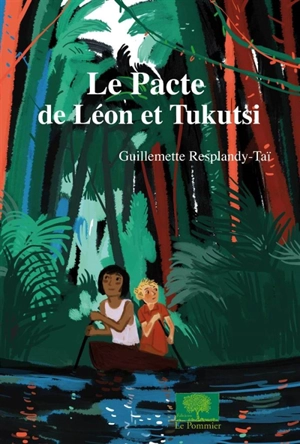 Le pacte de Léon et Tukutsi - Guillemette Resplandy-Taï