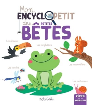 Mon encyclopetit des petites bêtes - Valérie Ménard