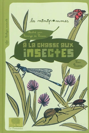 A la chasse aux insectes - Luc Passera