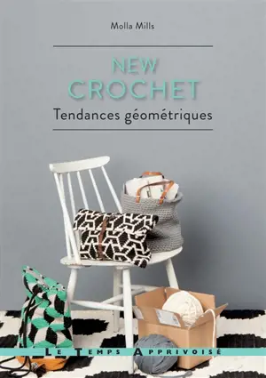 New crochet : tendances géométriques - Molla Mills