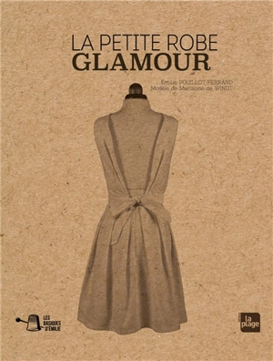La petite robe glamour - Emilie Pouillot-Ferrand