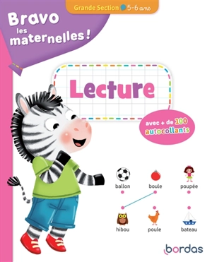 Bravo les maternelles ! : lecture grande section, 5-6 ans - Aurélia Roire
