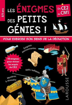 Les énigmes des petits génies ! : du CE2 au CM1, 8-9 ans - Stéphanie Viards