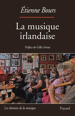 La musique irlandaise - Etienne Bours