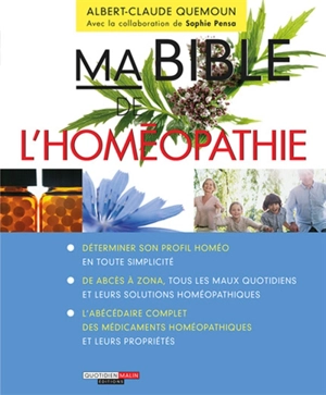 Ma bible de l'homéopathie - Albert-Claude Quemoun