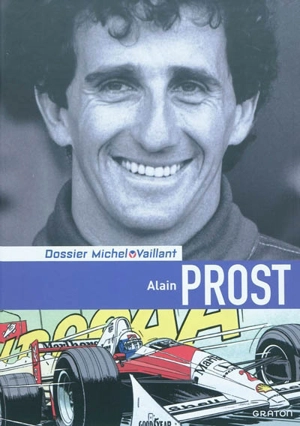 Alain Prost - Lionel Froissart