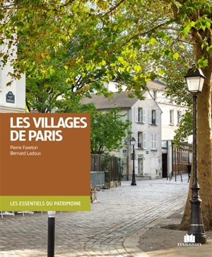 Les villages de Paris - Pierre Faveton