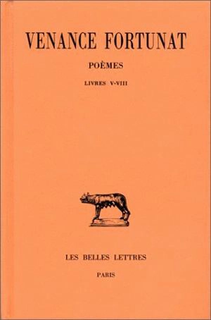 Poèmes. Vol. 2. Livres V-VIII - Venance Fortunat