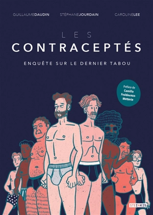 Les contraceptés : enquête sur le dernier tabou - Guillaume Daudin