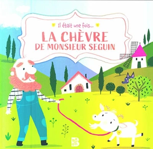 La chèvre de monsieur Seguin - Alphonse Daudet